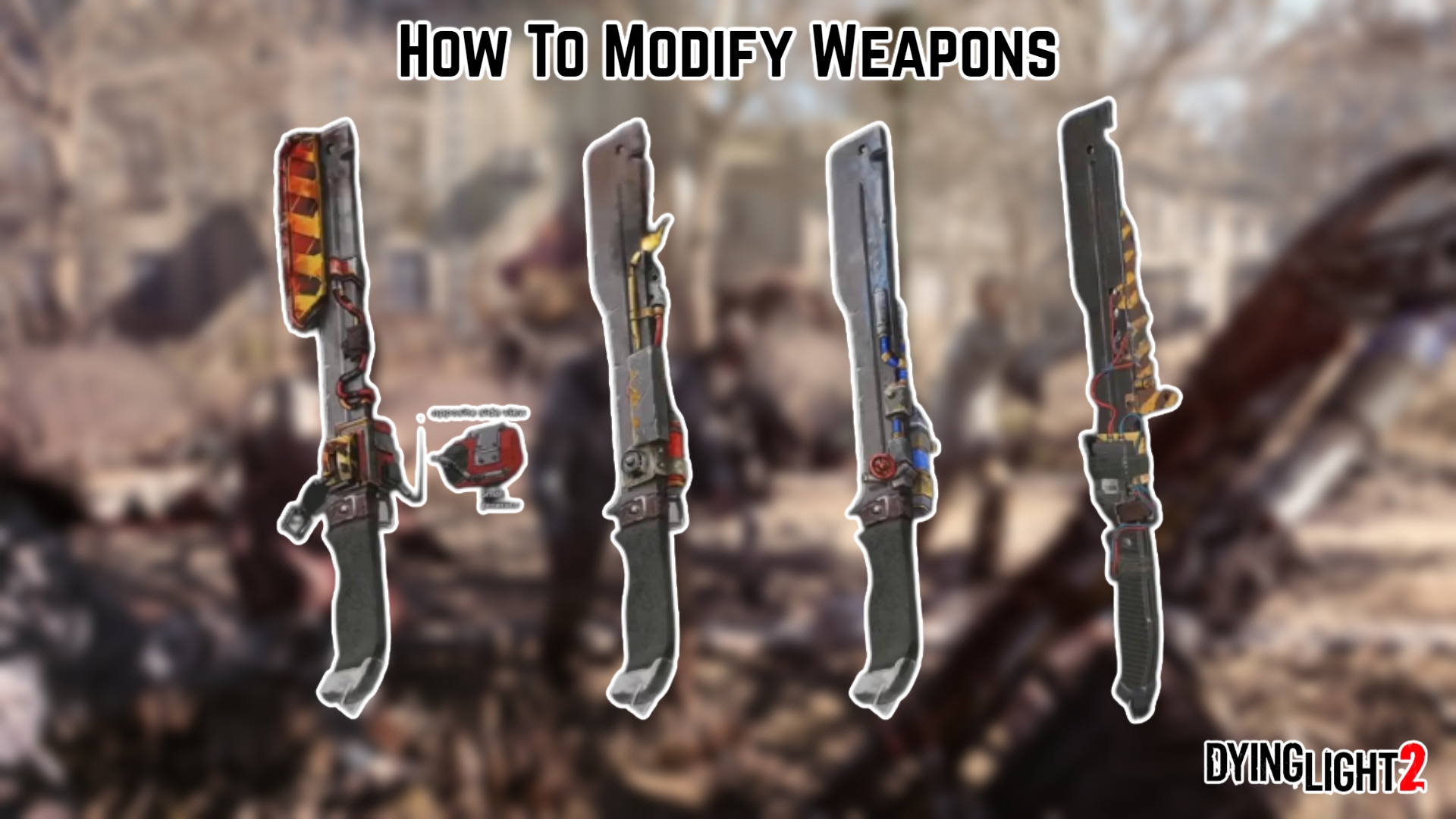 You are currently viewing How To Modify Weapons In Dying Light 2