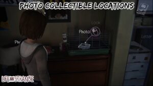 Read more about the article Photo Collectible Locations In Life Is Strange Episode 3
