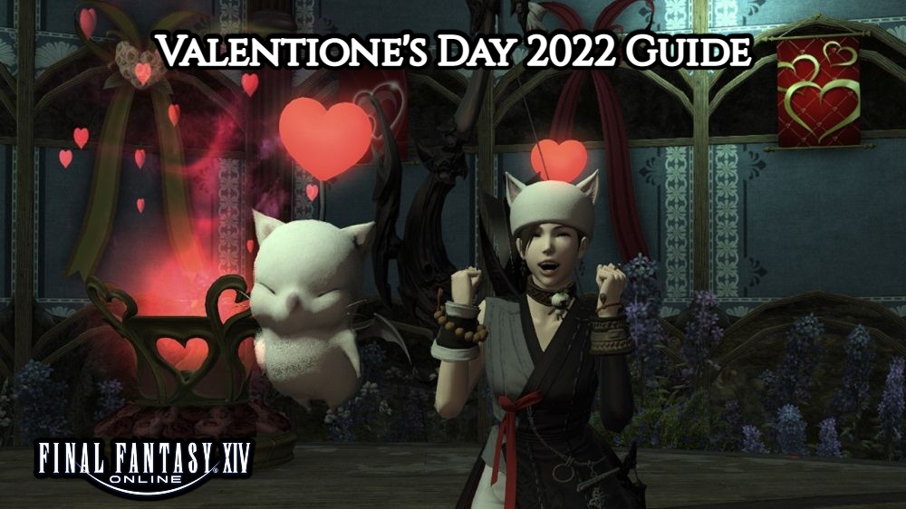 You are currently viewing Valentione’s Day 2022 Guide In Final Fantasy 14