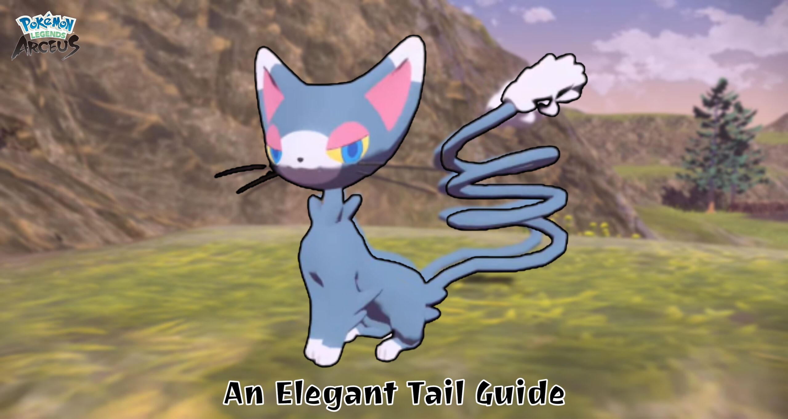 You are currently viewing An Elegant Tail Guide Pokemon Legends Arceus