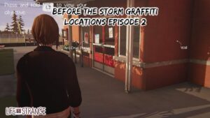 Read more about the article Life Is Strange Before The Storm Graffiti Locations Episode 2