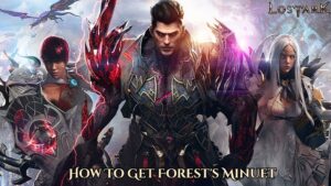 Read more about the article How To Get Forest’s Minuet In Lost Ark