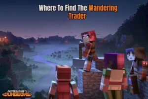 Read more about the article Where To Find The Wandering Trader In Minecraft Dungeons