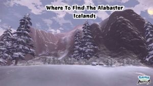 Read more about the article Where To Find Pokemon In The Alabaster Icelands