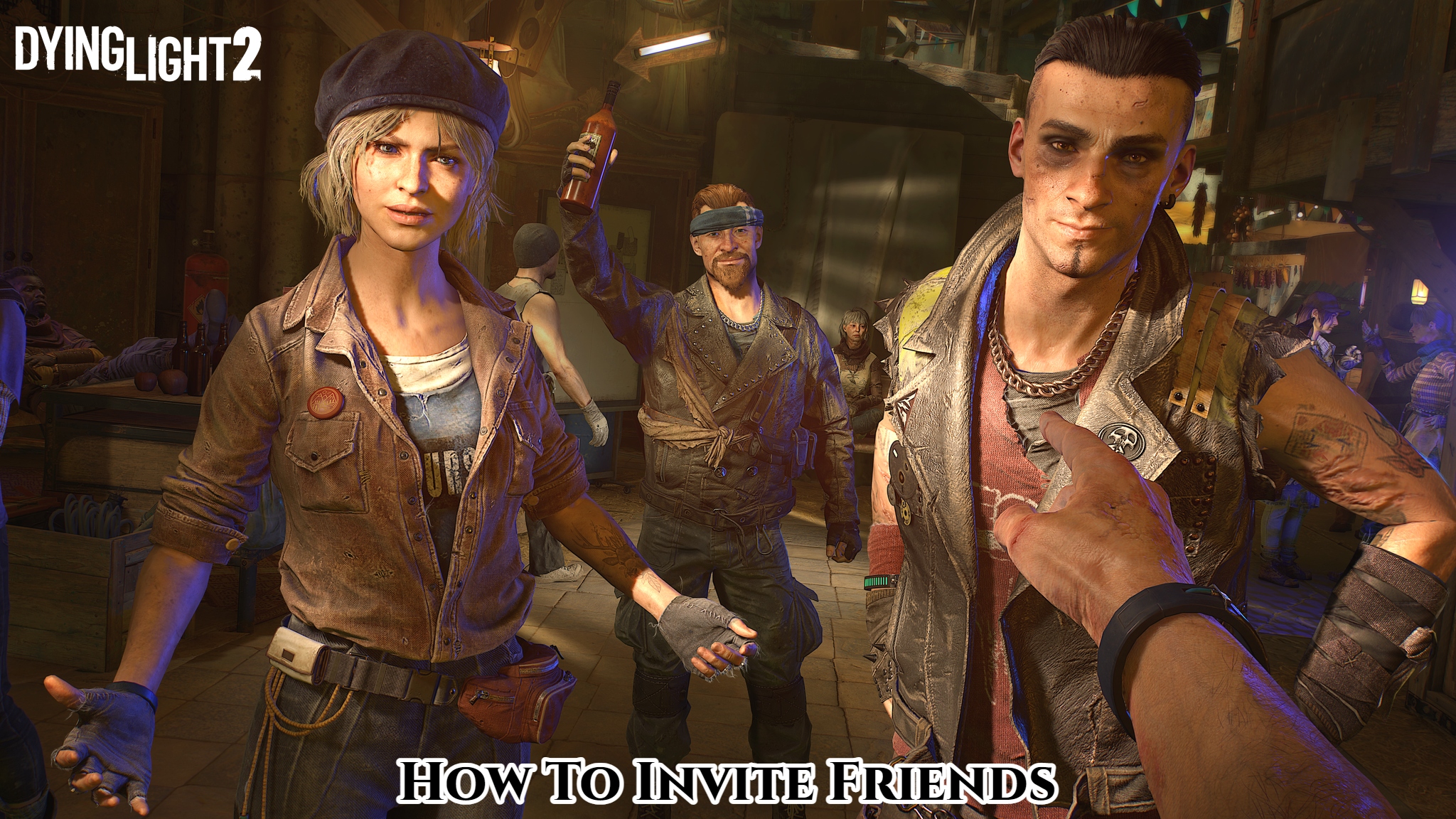 Read more about the article How To Invite Friends In Dying Light 2