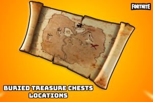 Read more about the article Buried Treasure Chests Locations In Fortnite
