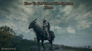 Read more about the article How To Get Torrent The Spectral Horse In Elden Ring