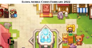 Read more about the article Elona Mobile Codes Today 8 March 2022