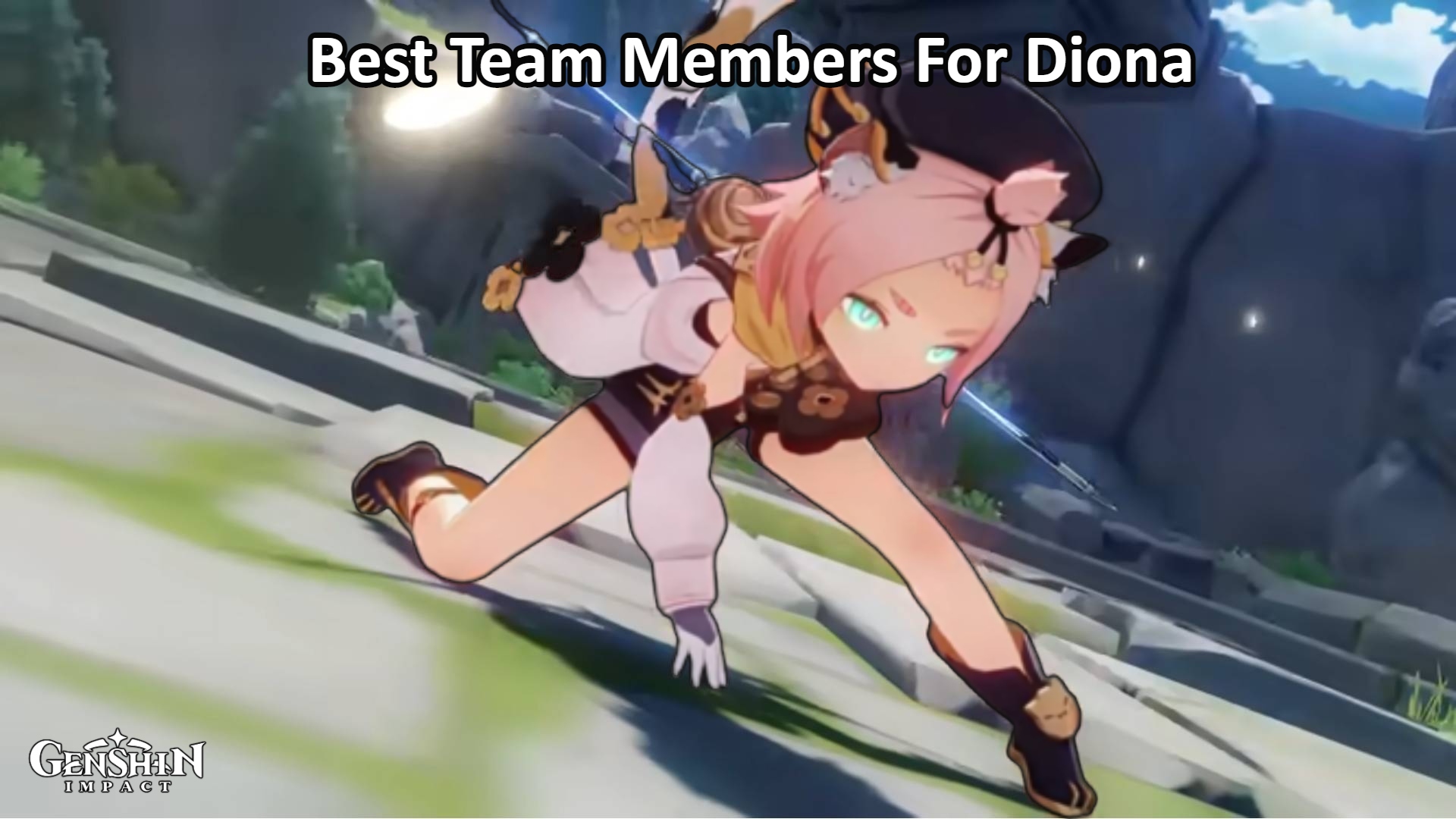 You are currently viewing Best Team Members For Diona In Genshin Impact