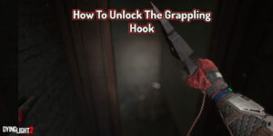 Read more about the article How To Unlock The Grappling Hook In Dying Light 2