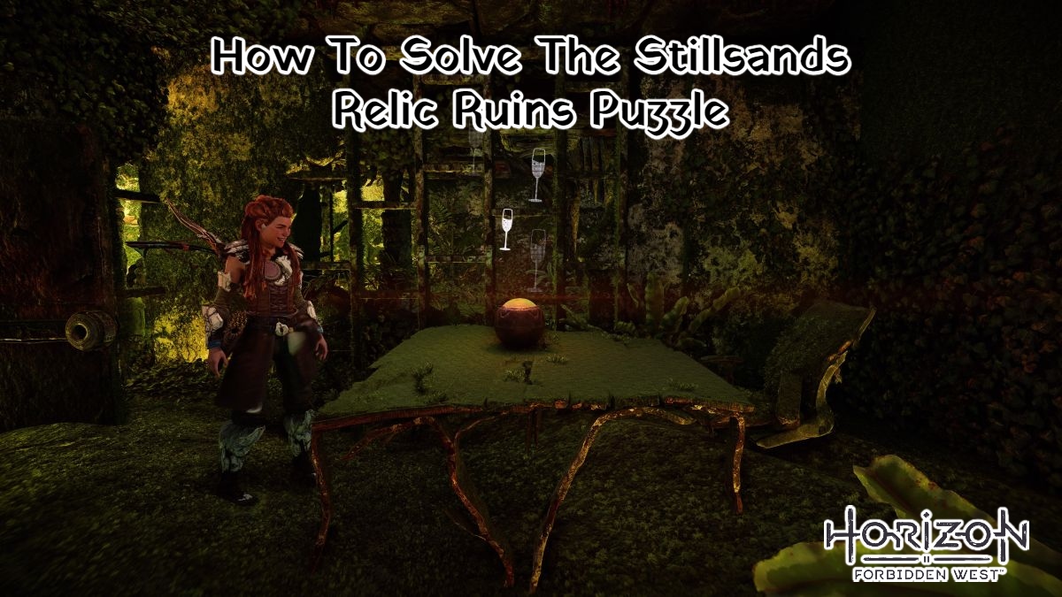You are currently viewing How To Solve The Stillsands Relic Ruins Puzzle In Horizon Forbidden West