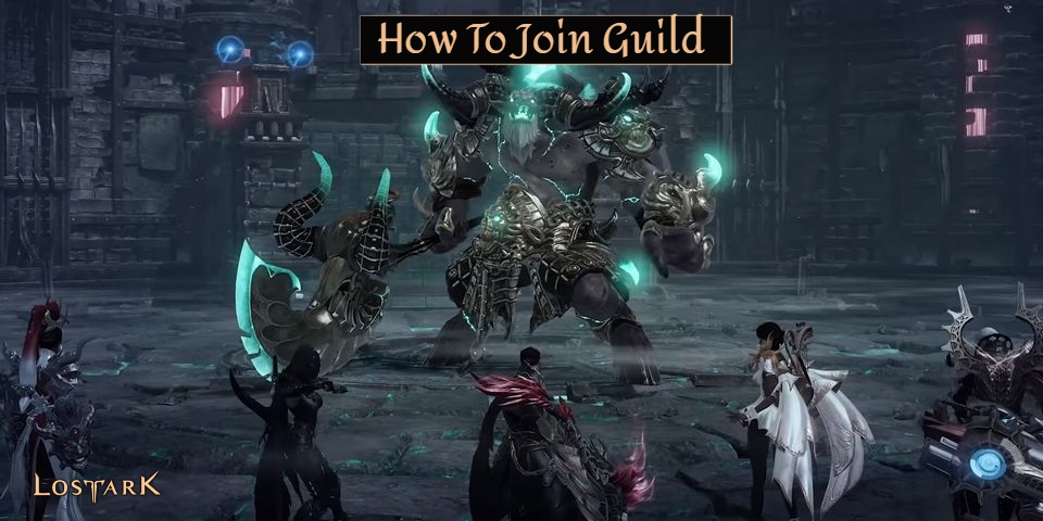 Read more about the article How To Join Guild In Lost Ark
