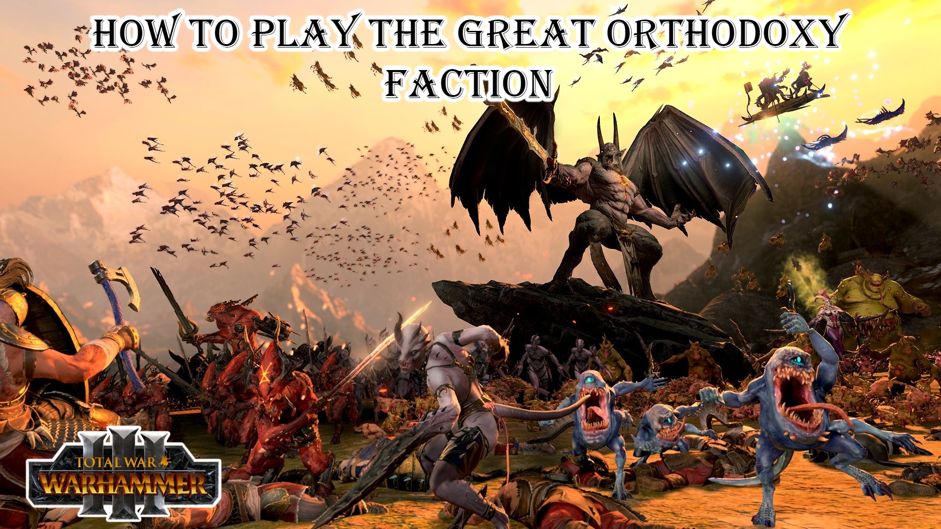 You are currently viewing How To Play The Great Orthodoxy Faction In Total War: Warhammer 3
