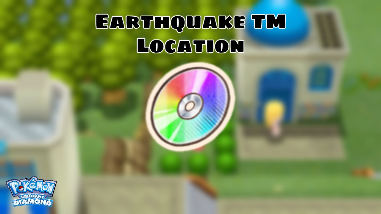 You are currently viewing Earthquake TM Location In Pokemon Brilliant Diamond & Shining Pearl