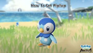 Read more about the article How To Get Piplup In Pokemon Legends Arceus