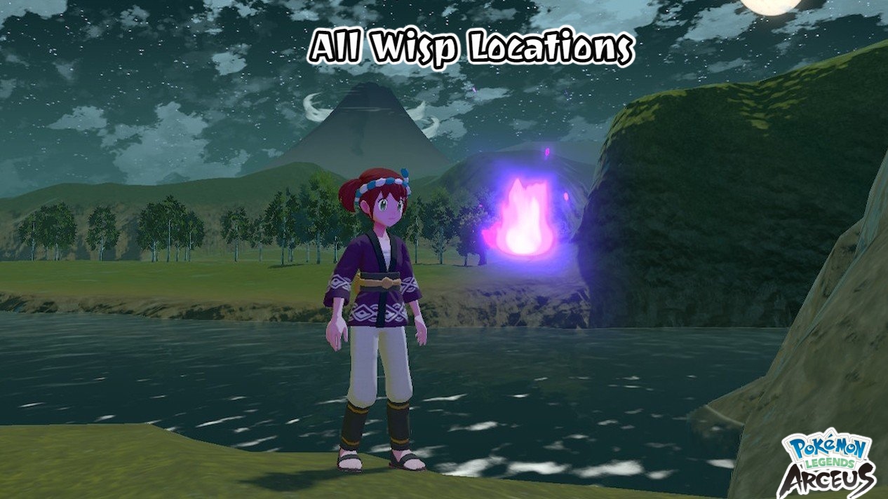 You are currently viewing All Wisp Locations In Pokemon Legends Arceus