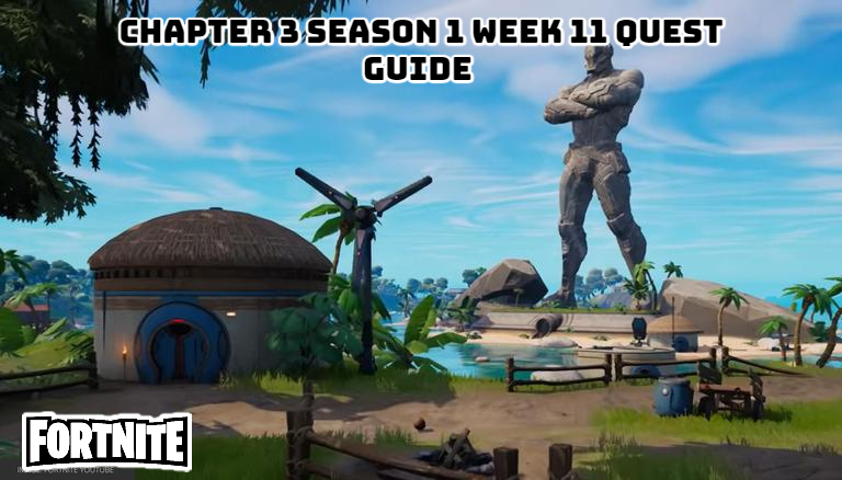 You are currently viewing Fortnite Chapter 3 Season 1 Week 11 Quest Guide