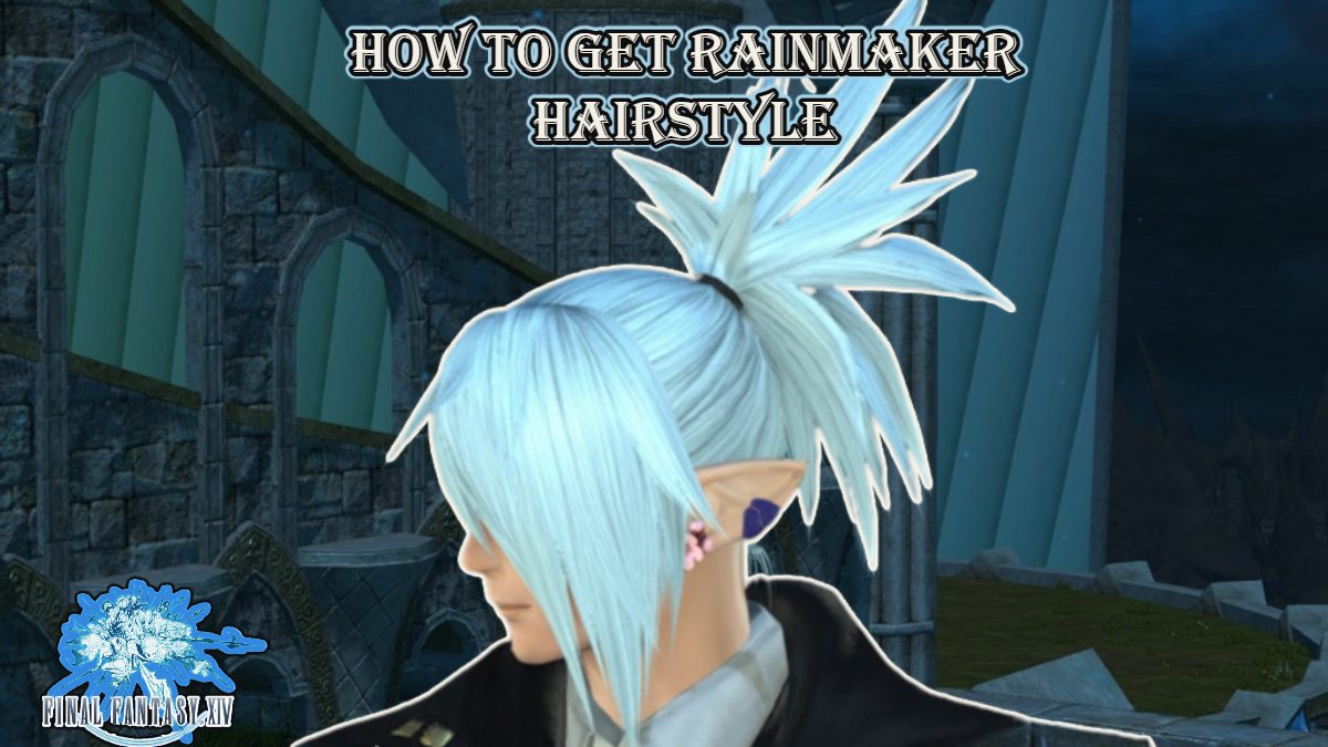 You are currently viewing How To Get Rainmaker Hairstyle FFXIV
