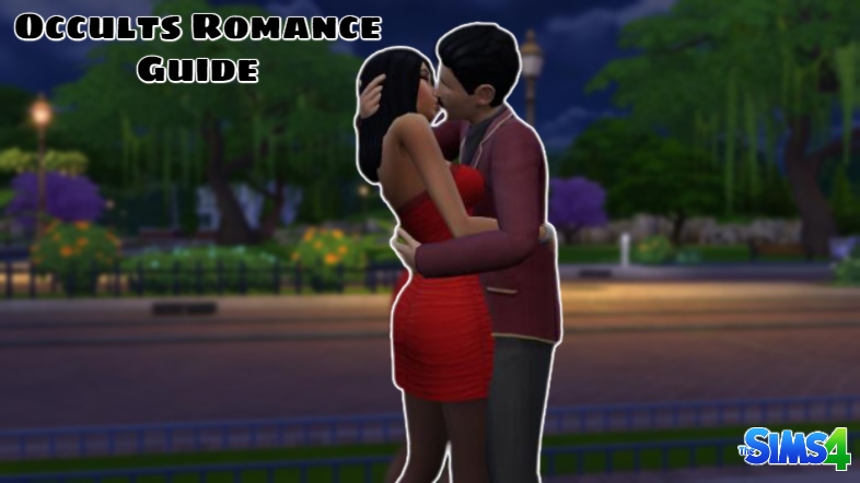 You are currently viewing Occults Romance Guide In The Sims 4