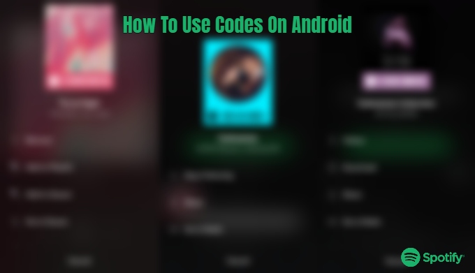 Read more about the article How To Use Spotify Codes On Android
