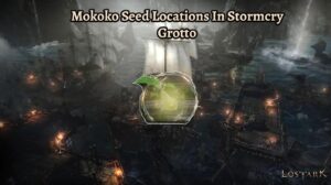 Read more about the article Lost Ark:Mokoko Seed Locations In Stormcry Grotto