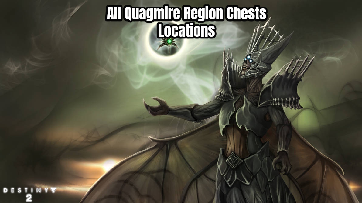 Destiny 2: The Witch Queen region chests locations