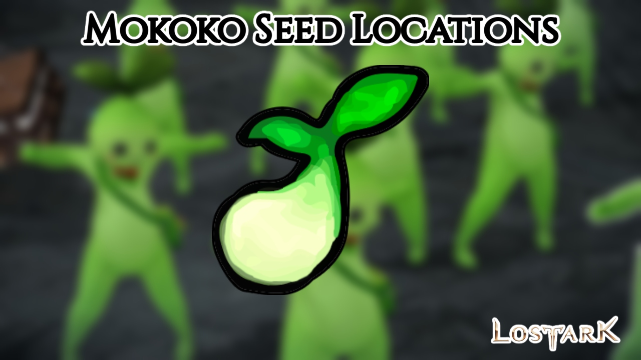 Read more about the article Mokoko Seed Locations In Lost Ark
