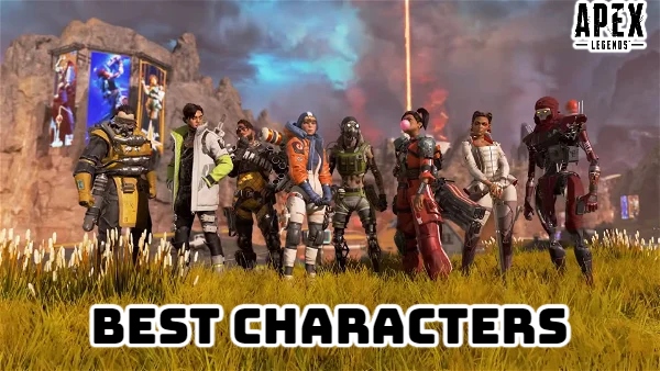 You are currently viewing Best Characters In Apex Legends Mobile
