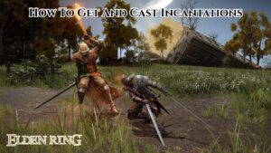 Read more about the article How To Get And Cast Incantations In Elden Ring