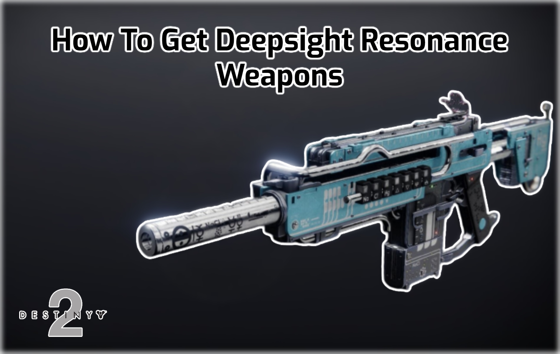 You are currently viewing How To Get Deepsight Resonance Weapons In Destiny 2