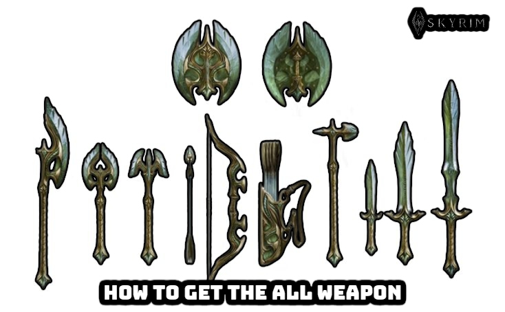 You are currently viewing How To Get The All Weapon In Skyrim