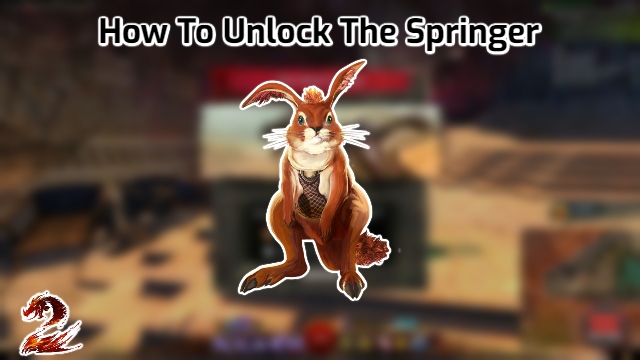 You are currently viewing How To Unlock The Springer In GW2