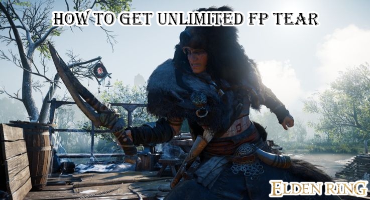 Read more about the article How To Get Unlimited FP Tear In Elden Ring