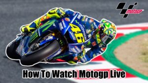 Read more about the article How To Watch Motogp Live In India 2022