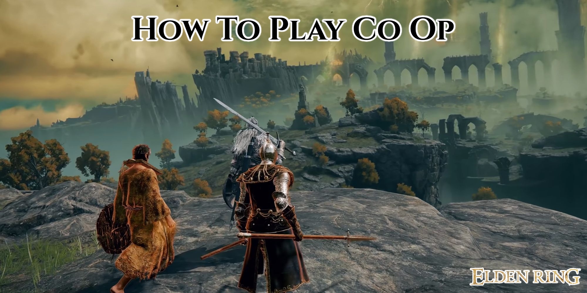 You are currently viewing How To Play Co Op In Elden Ring Rith Friends