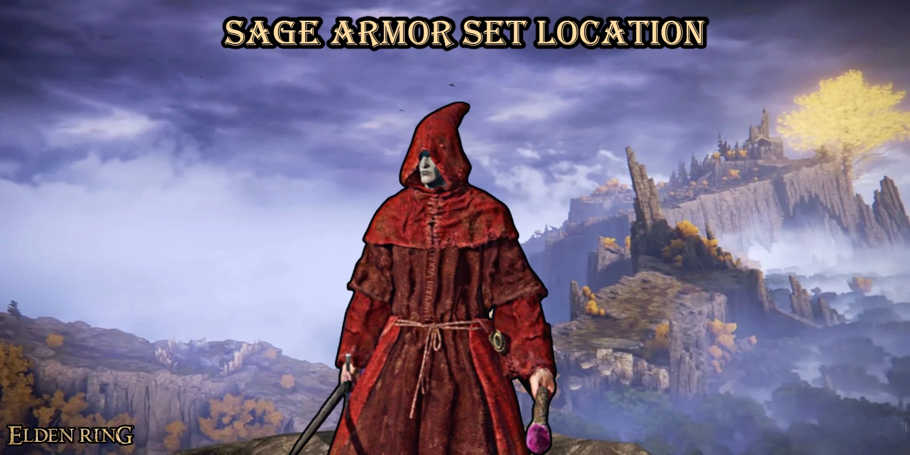 You are currently viewing Sage Armor Set Location In Elden Ring
