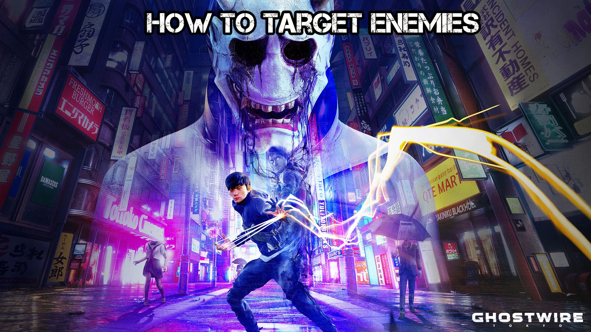 You are currently viewing Ghostwire Tokyo: How To Target Enemies