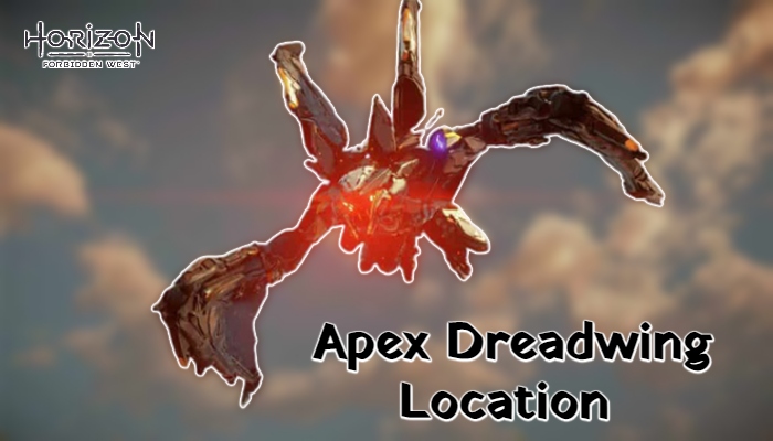 Read more about the article Apex Dreadwing Location In Horizon Forbidden West