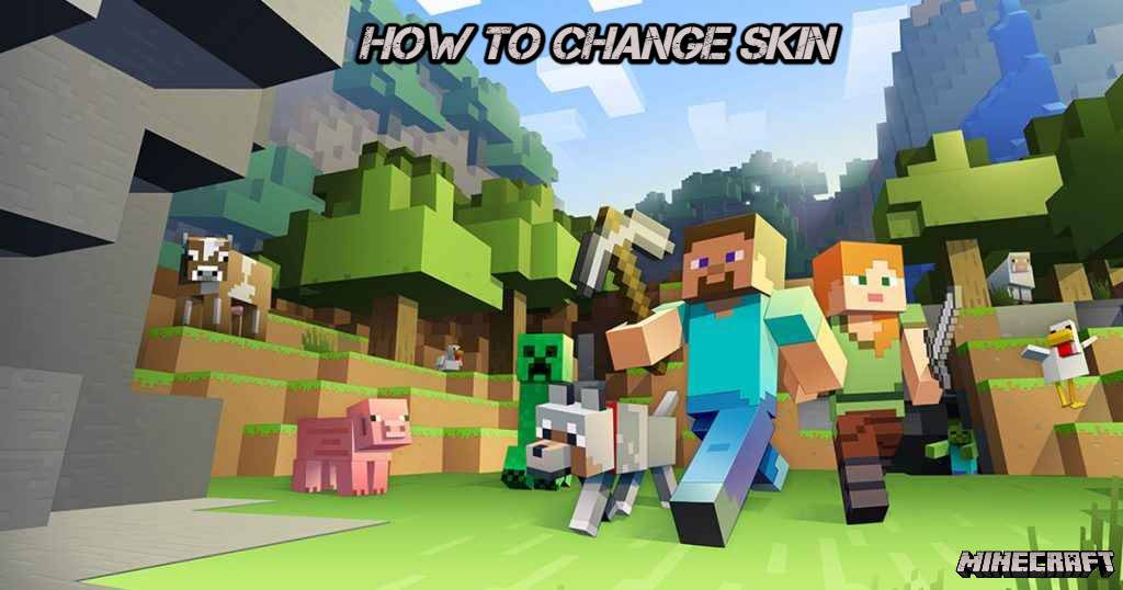 You are currently viewing How To Change Skin In Minecraft 2022