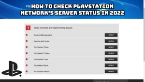 Read more about the article How To Check PlayStation Network’s Server Status In 2022