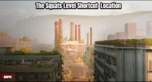 Read more about the article The Squats Level Shortcut  Location In Sifu