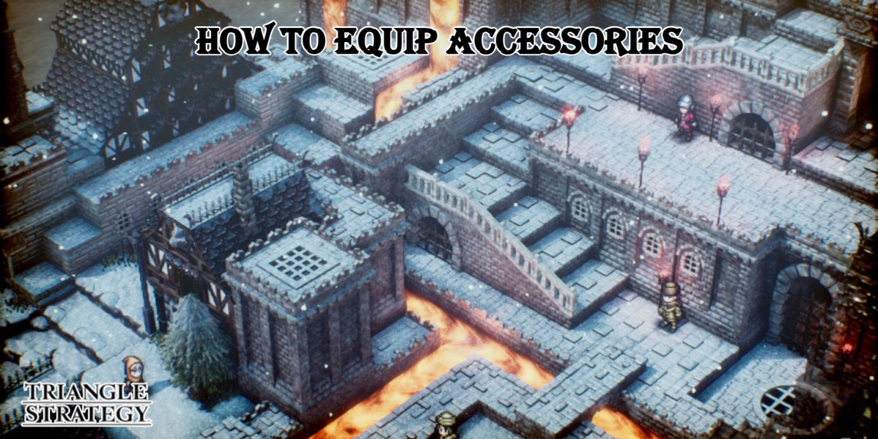 You are currently viewing How To Equip Accessories In Triangle Strategy