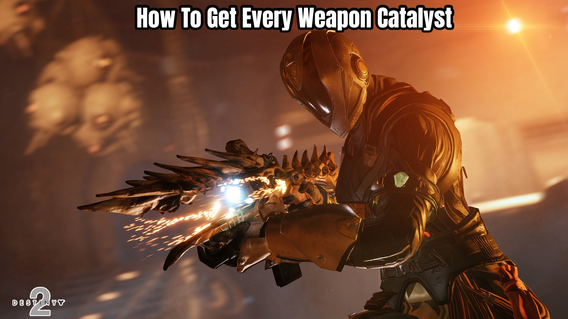 Read more about the article How To Get Every Weapon Catalyst In Destiny 2