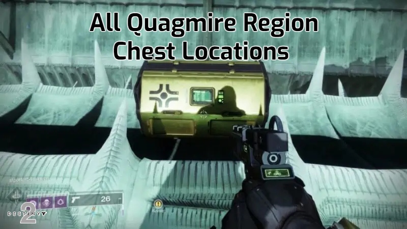 Read more about the article All Quagmire Region Chest Locations In Destiny 2