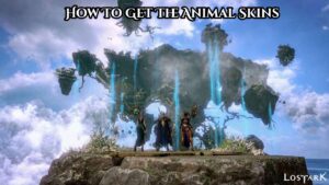 Read more about the article Lost Ark: How To Get The Animal Skins