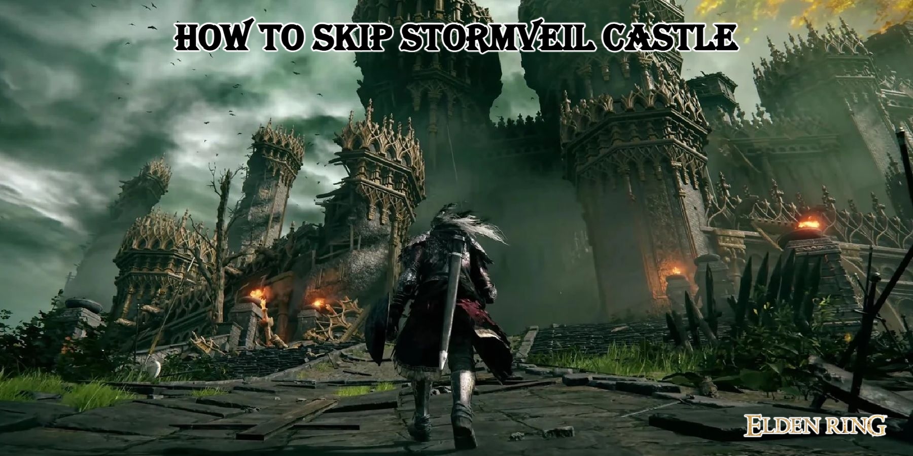 You are currently viewing How To Skip Stormveil Castle In Elden Ring