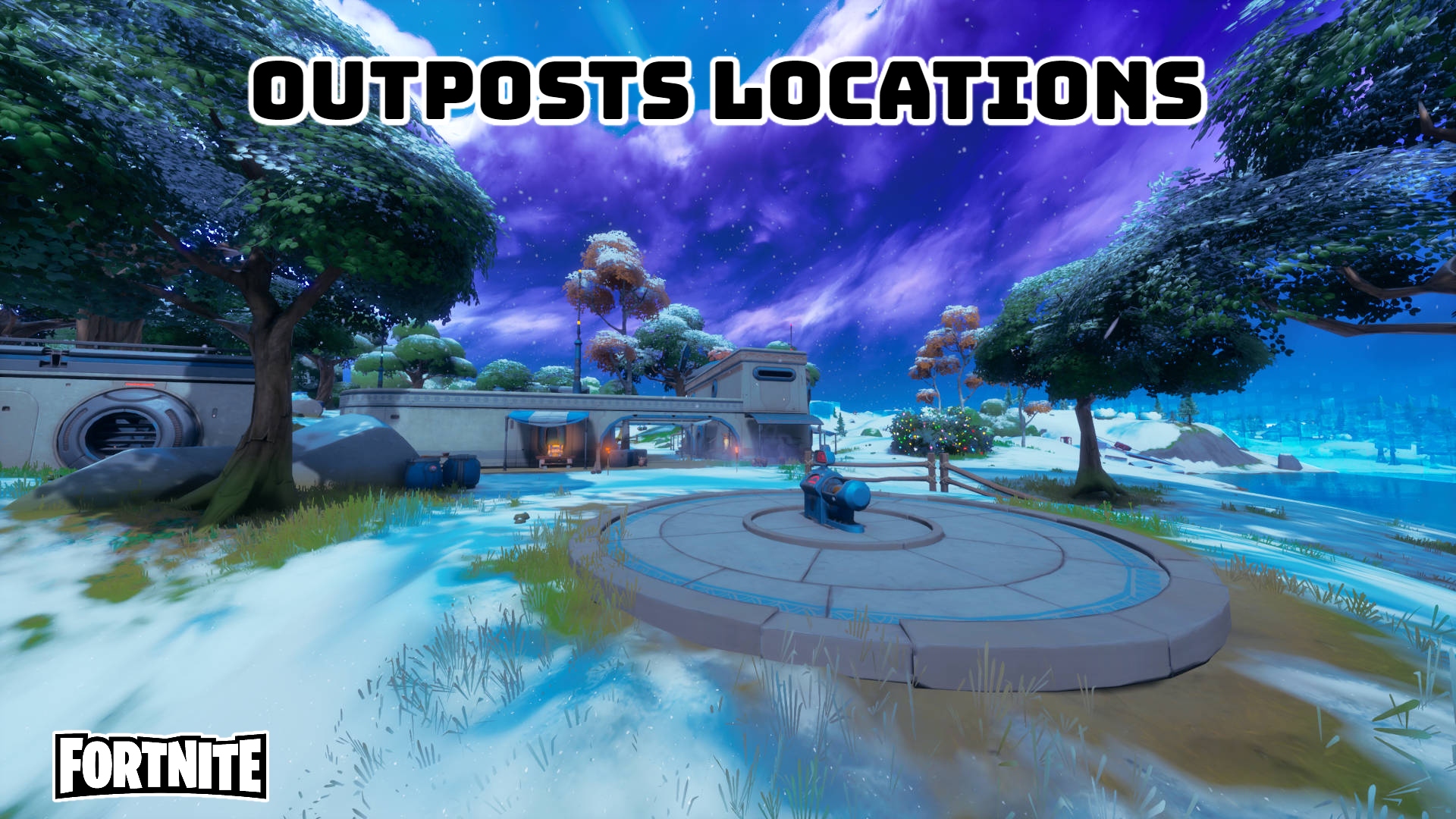 Read more about the article Outposts Locations In Fortnite