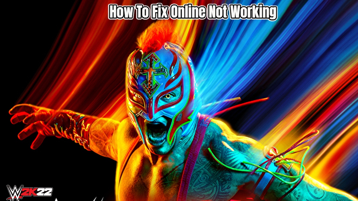 Read more about the article How To Fix WWE 2K22 Online Not Working