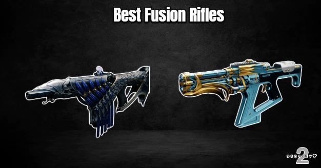 You are currently viewing Best Fusion Rifles In Destiny 2 2022