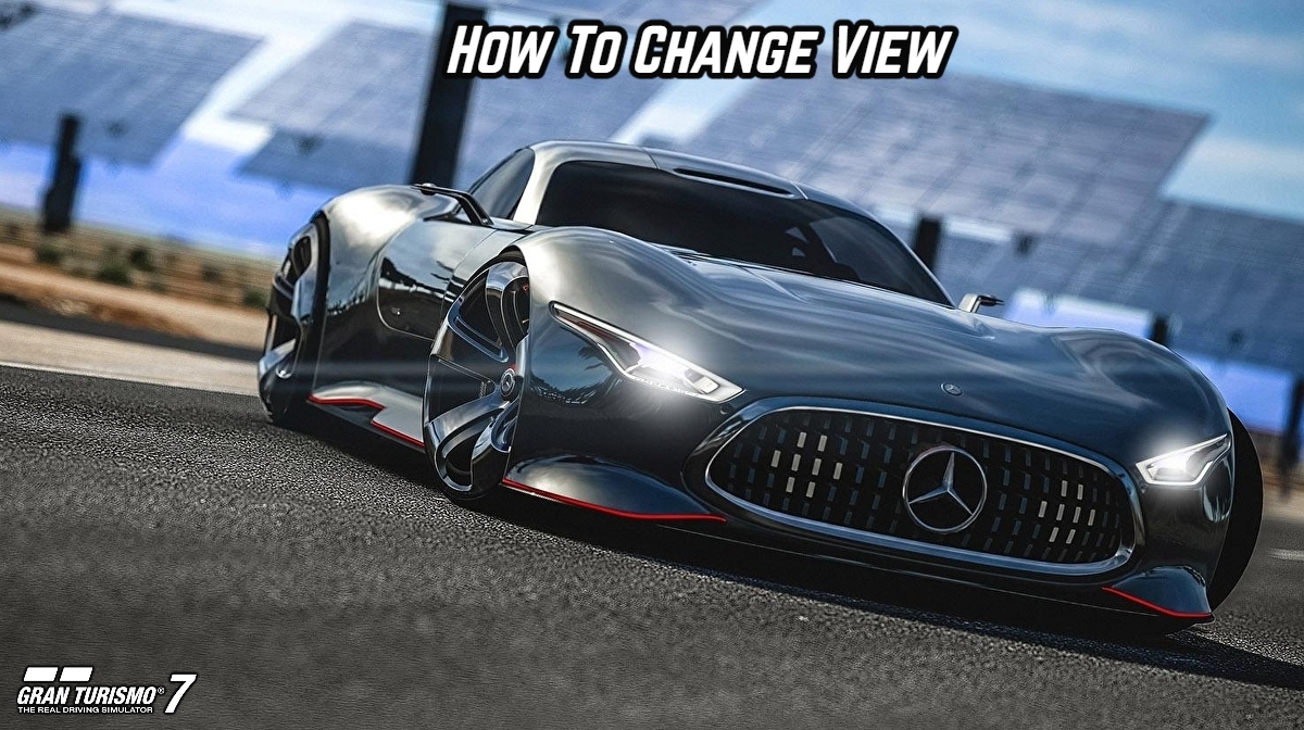 You are currently viewing How To Change View In Gran Turismo 7